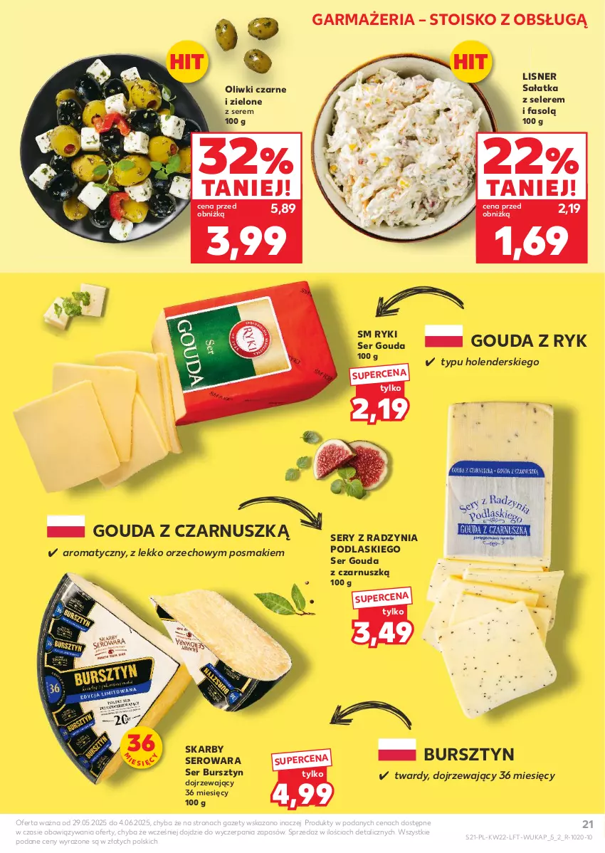 Gazetka promocyjna Kaufland - Gazetka tygodnia - ważna 29.05 do 04.06.2025 - strona 21 - produkty: Bursztyn, Fa, Gouda, Lisner, Oliwki, Oliwki czarne, Podlaski, Sałat, Sałatka, Ser