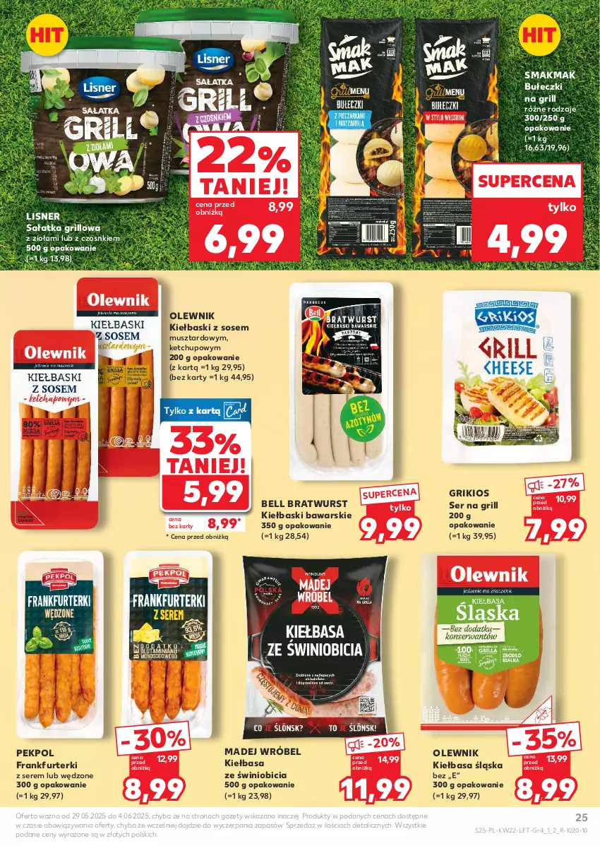 Gazetka promocyjna Kaufland - Gazetka tygodnia - ważna 29.05 do 04.06.2025 - strona 25 - produkty: Bell, BIC, Bułeczki, Frankfurterki, Grill, Ketchup, Kiełbasa, Kiełbasa śląska, Lisner, Madej Wróbel, Mus, Olewnik, Pekpol, Sałat, Sałatka, Ser, Sos