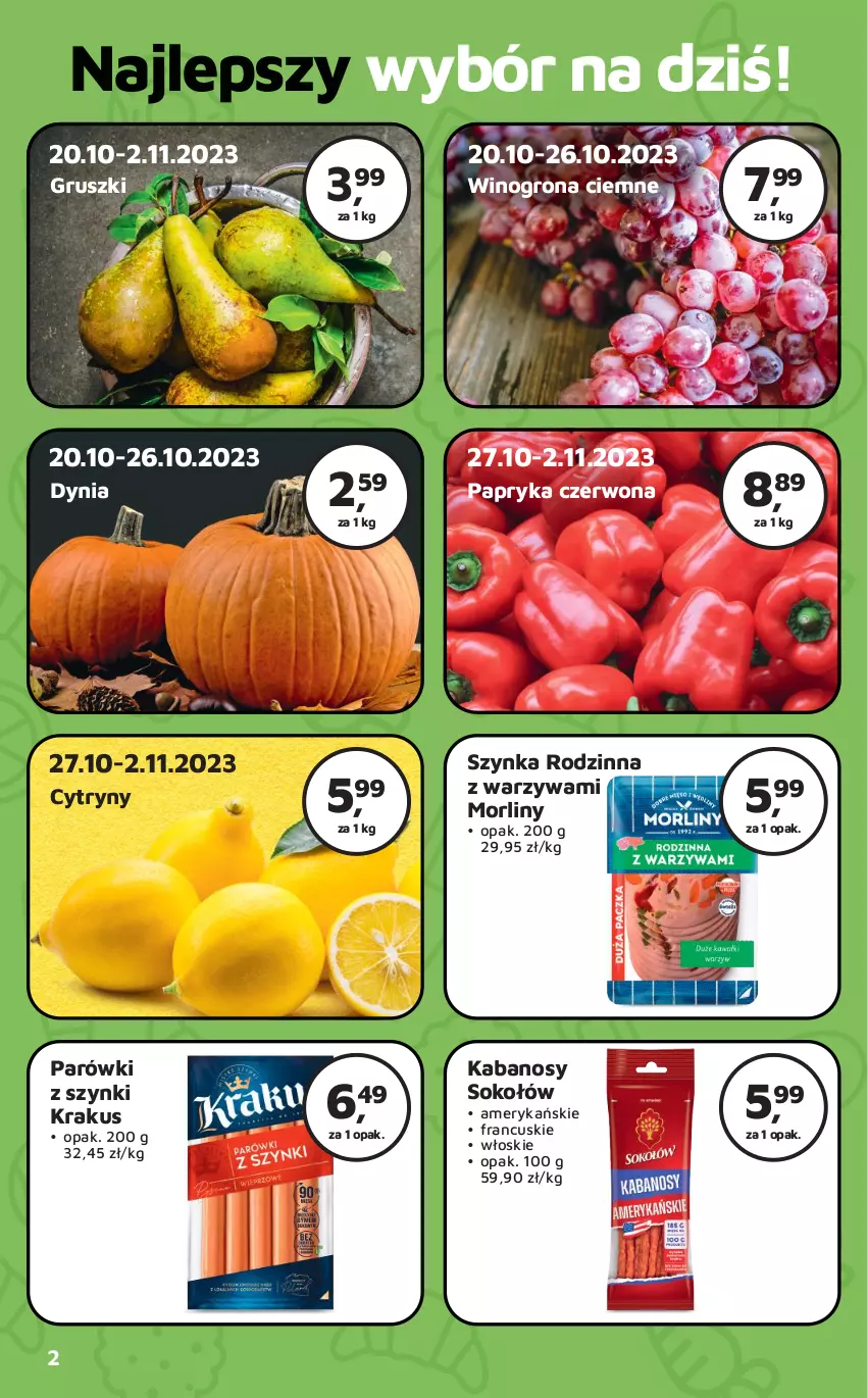 Gazetka promocyjna Odido - Gazetka - ważna 20.10 do 02.11.2023 - strona 2 - produkty: Cytryny, Gruszki, Kabanos, Krakus, Morliny, Papryka, Papryka czerwona, Parówki, Parówki z szynki, Sok, Sokołów, Szynka, Warzywa, Wino, Winogrona