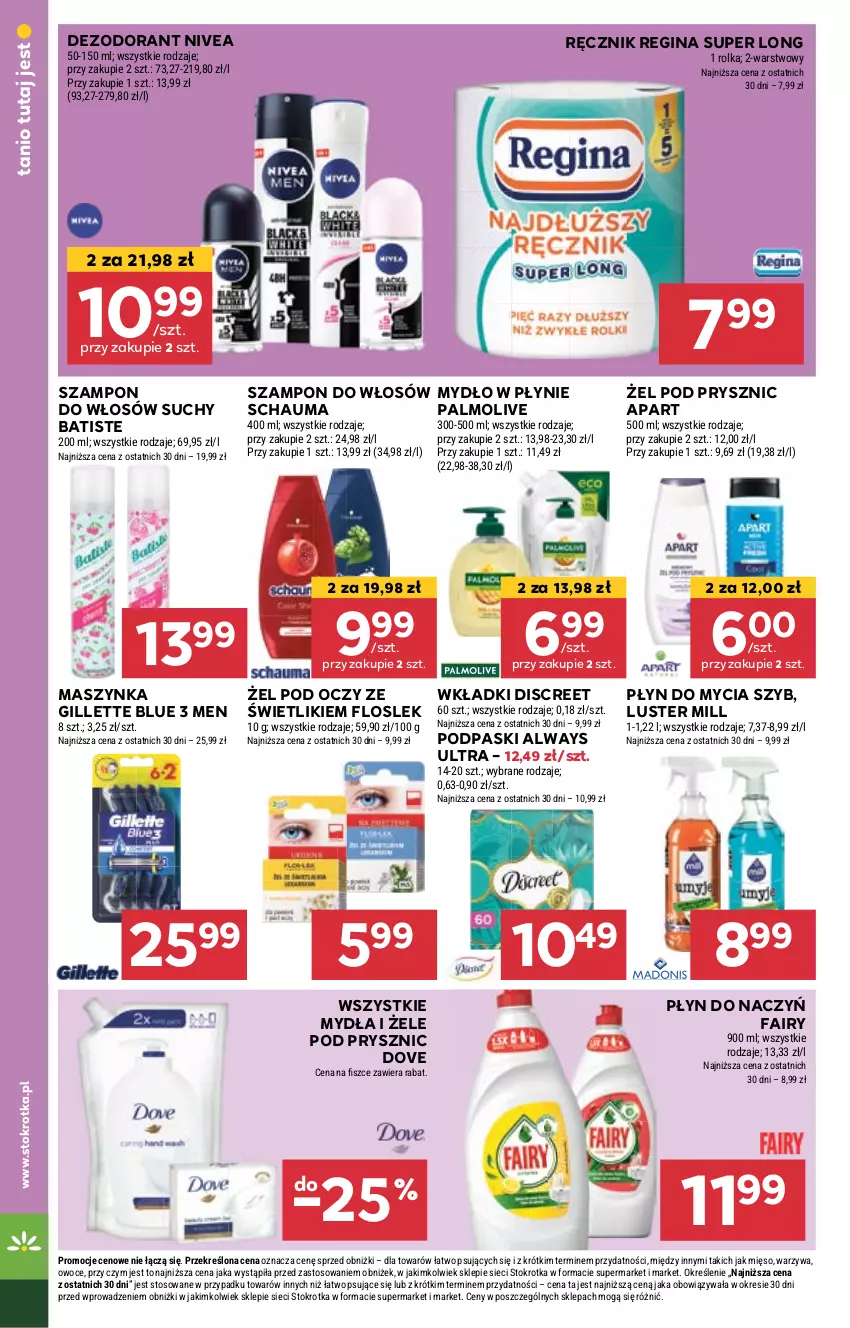 Gazetka promocyjna Stokrotka - Supermarket - ważna 09.05 do 15.05.2024 - strona 26 - produkty: Always, Always Ultra, Batiste, Dezodorant, Discreet, Dove, Fa, Fairy, Gillette, Gin, Maszynka, Mięso, Mydło, Mydło w płynie, Nivea, Owoce, Palmolive, Płyn do mycia, Podpaski, Ręcznik, Schauma, Szampon, Szynka, Warzywa, Wkładki