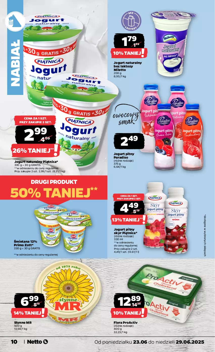 Gazetka promocyjna Netto - Od Poniedziałku - ważna 23.06 do 29.06.2025 - strona 10 - produkty: Flora, Gra, Jogurt, Jogurt naturalny, Jogurt pitny, Piątnica, Słynne, Zott