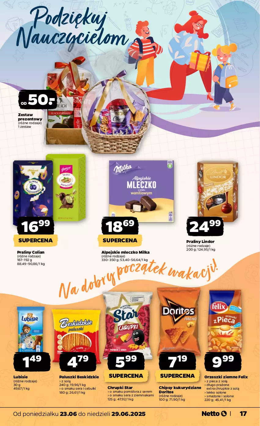 Gazetka promocyjna Netto - Od Poniedziałku - ważna 23.06 do 29.06.2025 - strona 17 - produkty: Beskidzki, Chipsy, Chrupki, Felix, Lindor, Lubisie, Milka, Mleczko, Orzeszki, Orzeszki ziemne, Piec, Praliny, Ser, Zestaw prezentowy