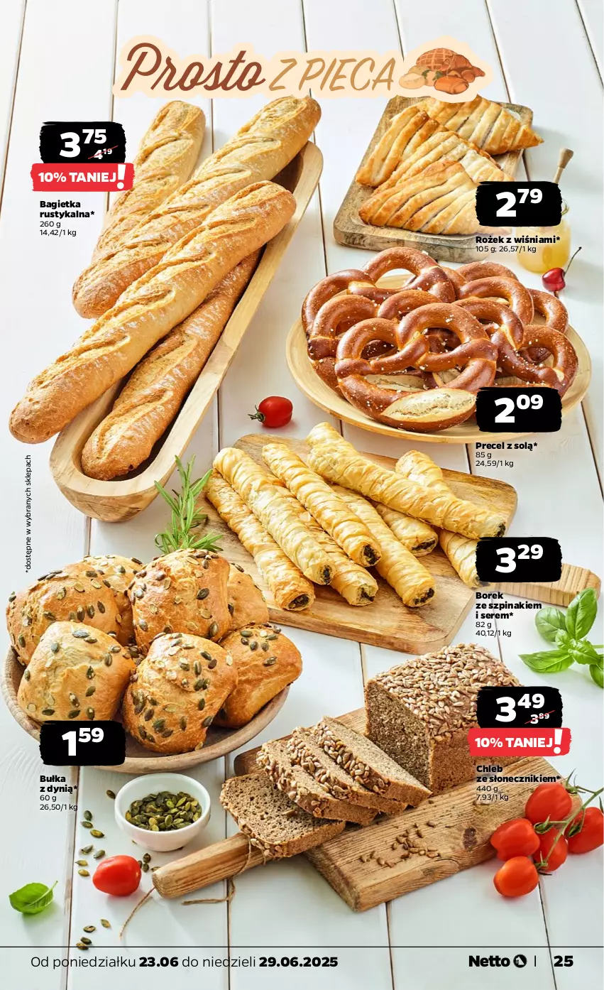 Gazetka promocyjna Netto - Od Poniedziałku - ważna 23.06 do 29.06.2025 - strona 25 - produkty: Bagietka, Bułka, Chleb, Dynią, Rust, Ser, Szpinak
