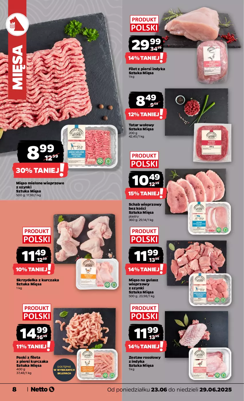 Gazetka promocyjna Netto - Od Poniedziałku - ważna 23.06 do 29.06.2025 - strona 8 - produkty: Filet z piersi indyka, Kurczak, Mięso, Mięso mielone, Mięso na gulasz, Schab wieprzowy, Skrzydełka z kurczaka, Tatar wołowy