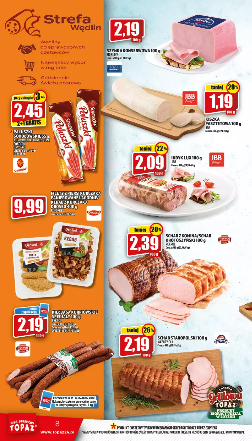 Gazetka promocyjna Topaz - Gazetka - ważna 12.05 do 18.05.2022 - strona 8 - produkty: Fa, Indyk lux, Inka, Kurczak, Pasztet, Pekpol, Por, Ser, Top