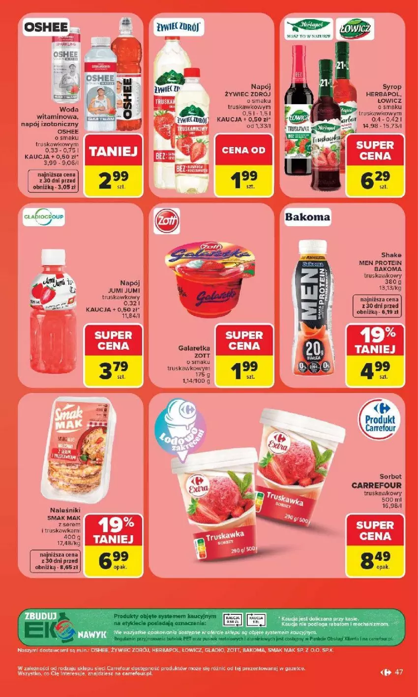 Gazetka promocyjna Carrefour - Gazetka od poniedziałku. Carrefour, Market w SUMIE najlepszy - ważna 08.06 do 13.06.2026 - strona 49 - produkty: Bakoma, Fa, Gala, Galaretka, Naleśniki, Napój, Napój izotoniczny, Oshee, Piec, Syrop, Zott