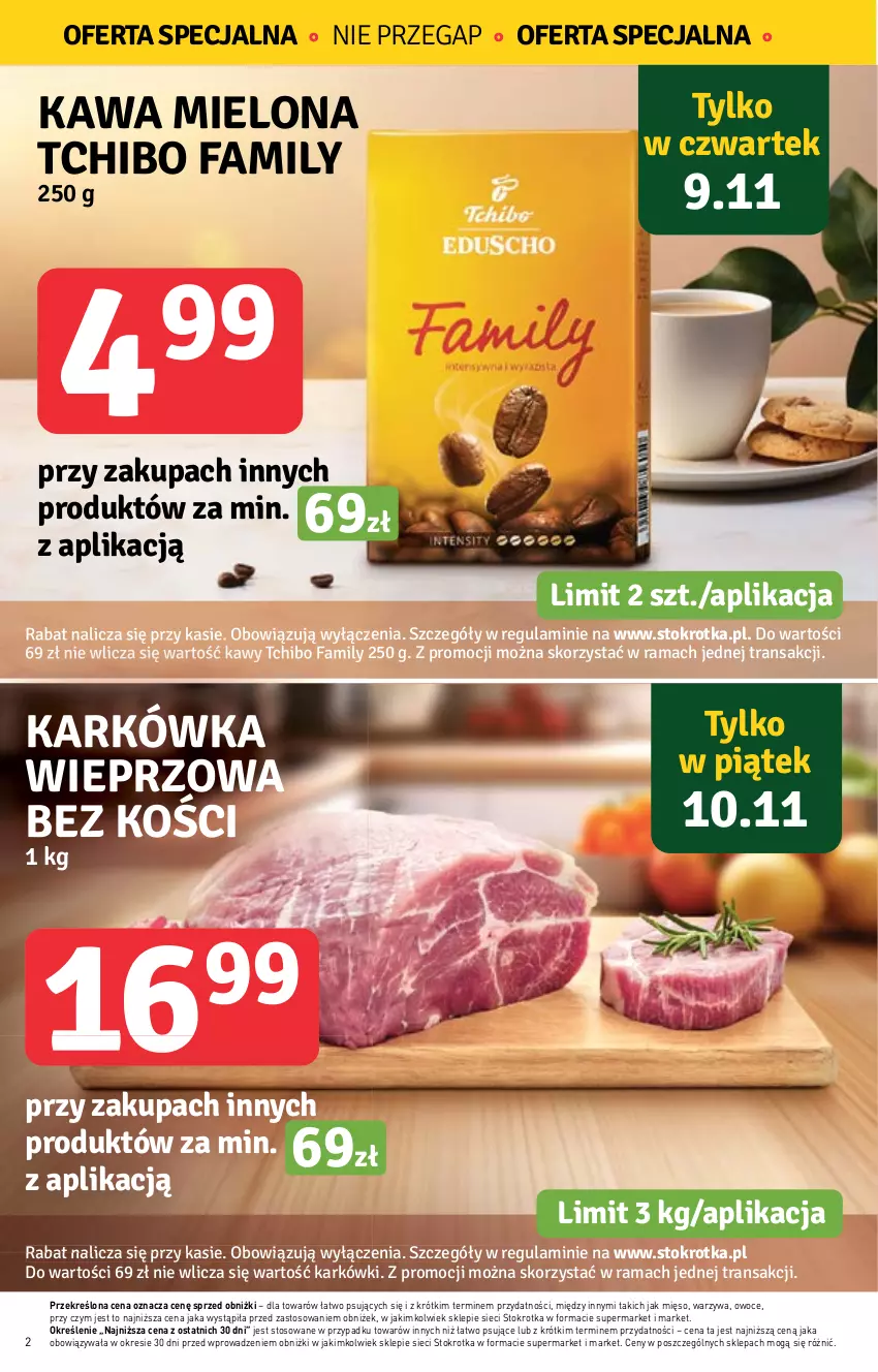 Gazetka promocyjna Stokrotka - Market - ważna 09.11 do 15.11.2023 - strona 2 - produkty: Fa, Karkówka wieprzowa, Kawa, Kawa mielona, Mięso, Owoce, Rama, Tchibo, Tchibo Family, Tran, Warzywa