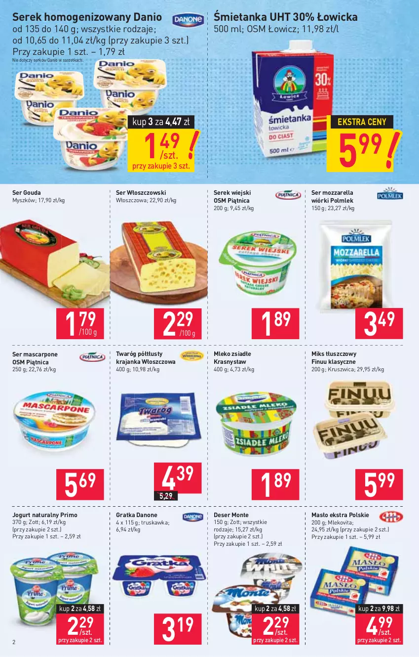 Gazetka promocyjna Stokrotka - Supermarket - ważna 24.06 do 30.06.2021 - strona 2 - produkty: Danio, Danone, Deser, Finuu, Gouda, Gra, Jogurt, Jogurt naturalny, Mascarpone, Masło, Miks tłuszczowy, Mleko, Mleko zsiadłe, Mlekovita, Monte, Mozzarella, Mysz, Piątnica, POLMLEK, Ser, Serek, Serek homogenizowany, Serek wiejski, Twaróg, Twaróg półtłusty, Włoszczowski, Zott