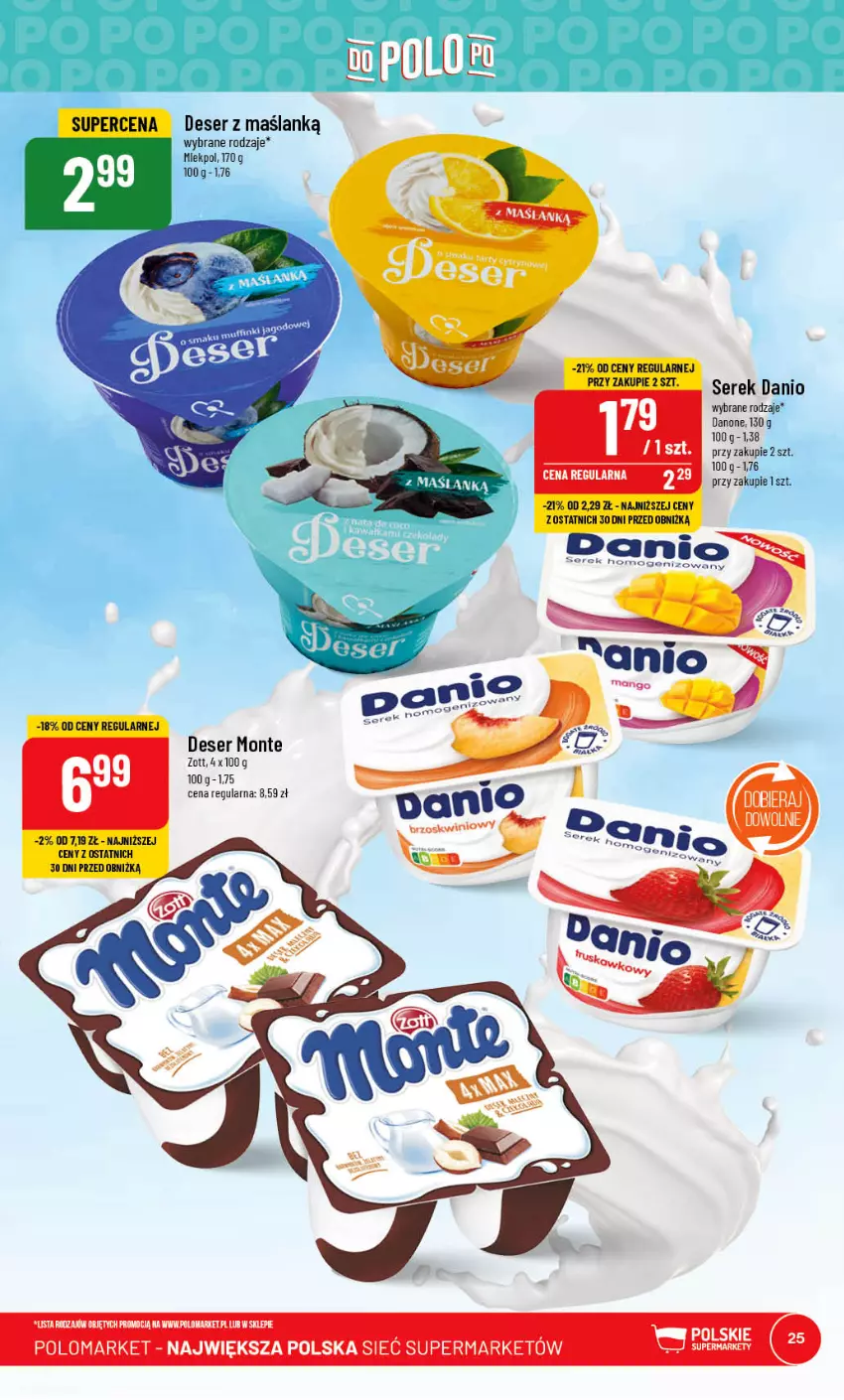 Gazetka promocyjna PoloMarket - Gazetka pomocyjna - ważna 19.07 do 25.07.2023 - strona 25 - produkty: Danio, Danone, Deser, Monte, Ser, Serek, Zott