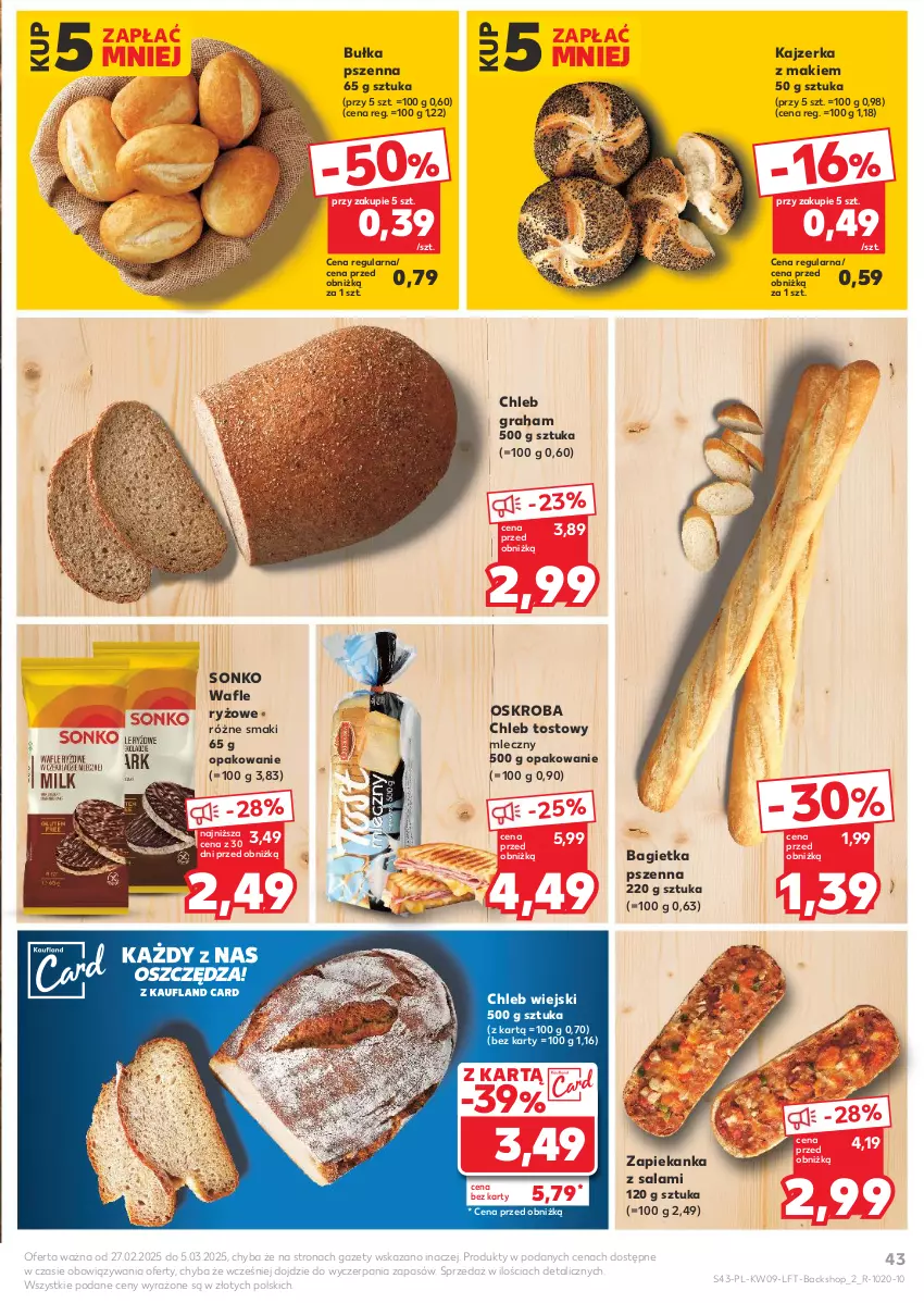 Gazetka promocyjna Kaufland - Gazetka tygodnia - ważna 27.02 do 05.03.2025 - strona 43 - produkty: Bagietka, Bagietka pszenna, Bułka, Chleb, Chleb tostowy, Gra, Kajzerka, Ryż, Salami, Sonko, Wafle, Zapiekanka