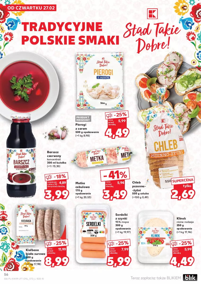 Gazetka promocyjna Kaufland - Gazetka tygodnia - ważna 27.02 do 05.03.2025 - strona 56 - produkty: Chleb, Kiełbasa, Kiełbasa biała, Pierogi, Ser, Serdelki, Tera