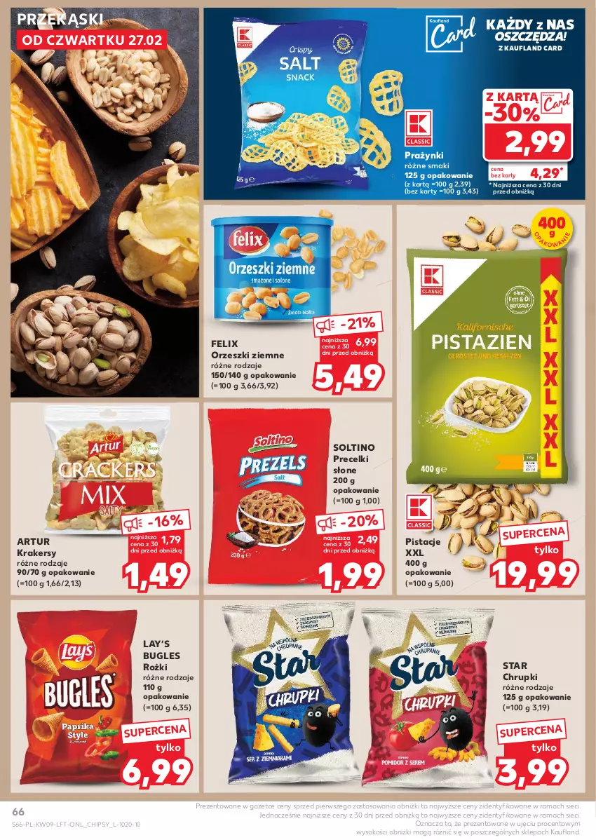 Gazetka promocyjna Kaufland - Gazetka tygodnia - ważna 27.02 do 05.03.2025 - strona 66 - produkty: Artur, Chipsy, Chrupki, Felix, Krakersy, Lay’s, Orzeszki, Orzeszki ziemne, Pistacje, Precelki, Rama, Sok, Soltino