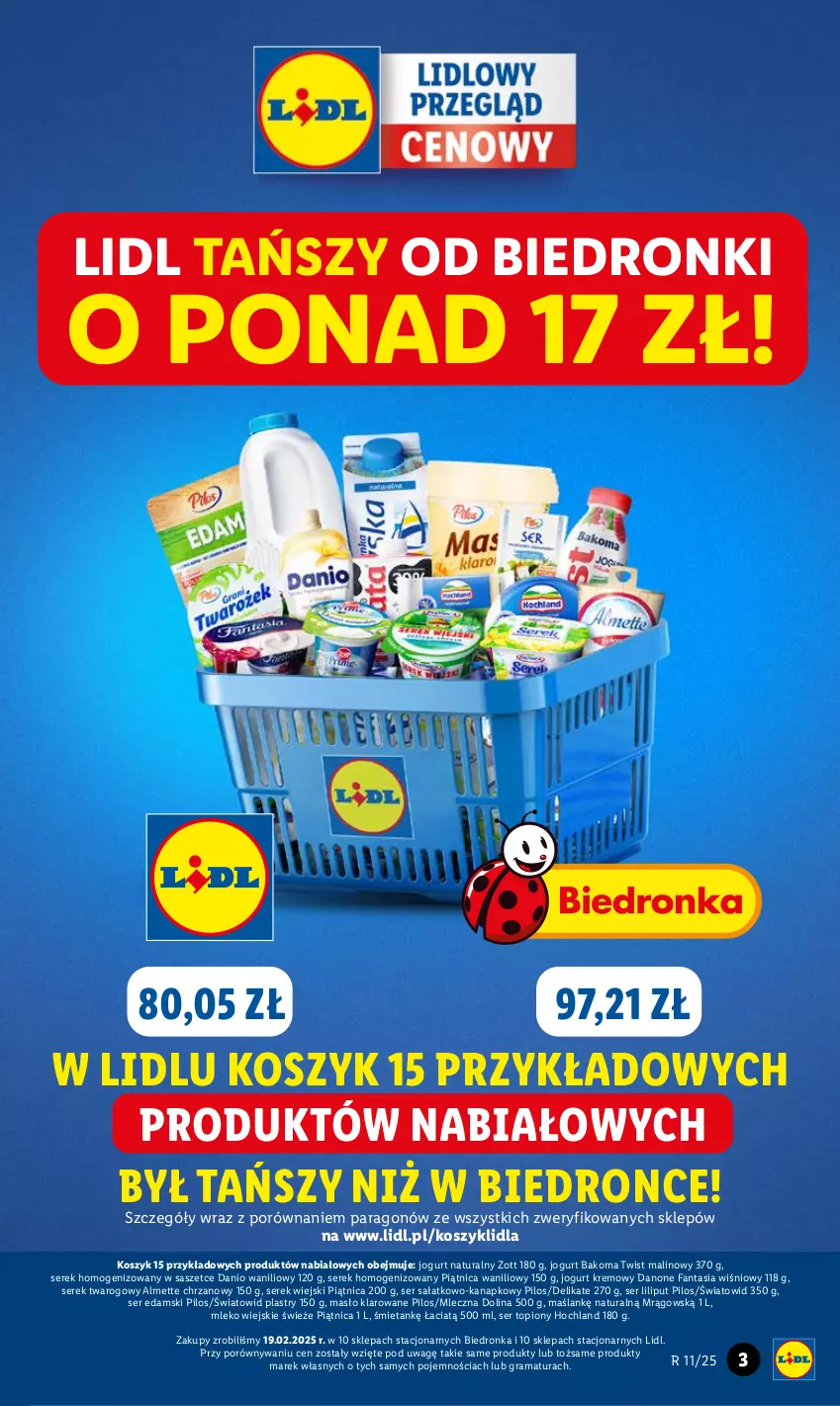 Gazetka promocyjna Lidl - GAZETKA - ważna 10.03 do 12.03.2025 - strona 3 - produkty: Almette, Bakoma, Chrzan, Danio, Danone, Danone Fantasia, Edam, Fa, Fanta, Gra, Hochland, Jogurt, Jogurt naturalny, Kosz, Masło, Masło klarowane, Mleko, Piątnica, Pilos, Por, Rama, Sałat, Ser, Ser sałatkowo-kanapkowy, Ser topiony, Serek, Serek homogenizowany, Serek twarogowy, Serek wiejski, Top, Zott