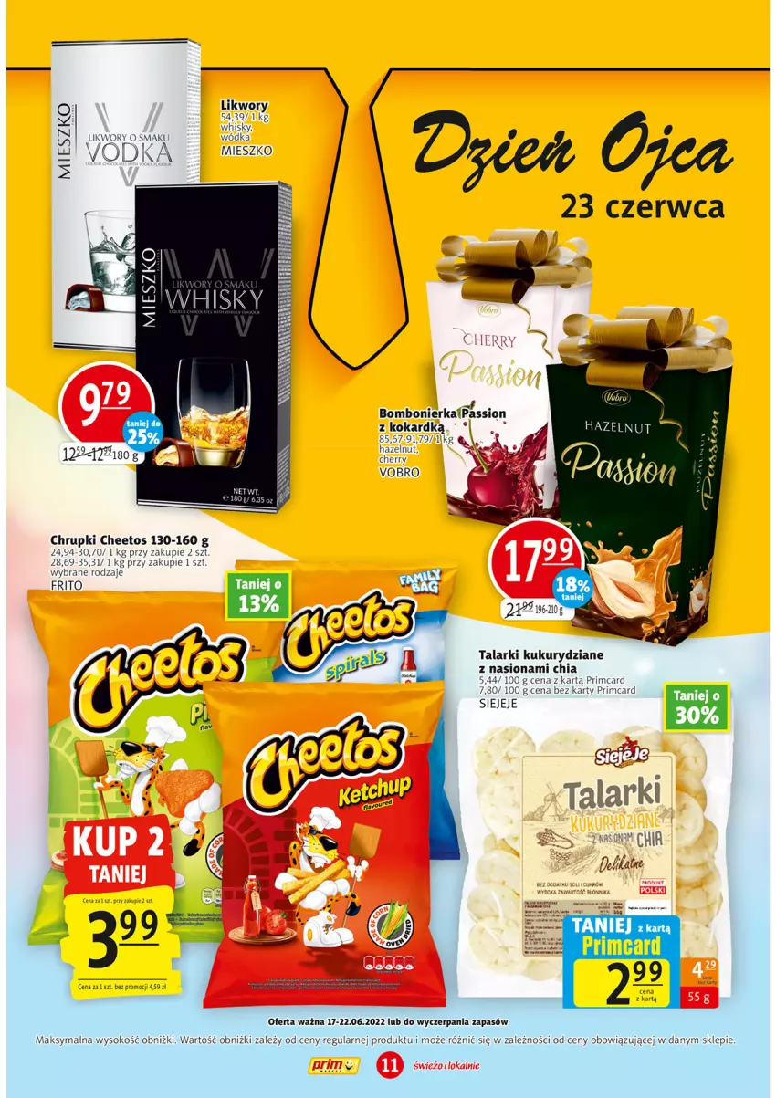 Gazetka promocyjna Prim Market - ważna 17.06 do 22.06.2022 - strona 11 - produkty: Cheetos, Chia, Chrupki, Sok, Wódka