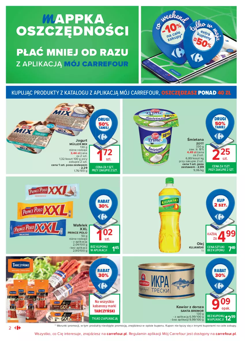 Gazetka promocyjna Carrefour - Gazetka Market - ważna 03.05 do 15.05.2021 - strona 2 - produkty: Dorsz, Jogurt, Kabanos, Kawior, Kosz, Kujawski, Müller, Müller Mix, Olej, Prince Polo, Tarczyński, Wafelek, Zott