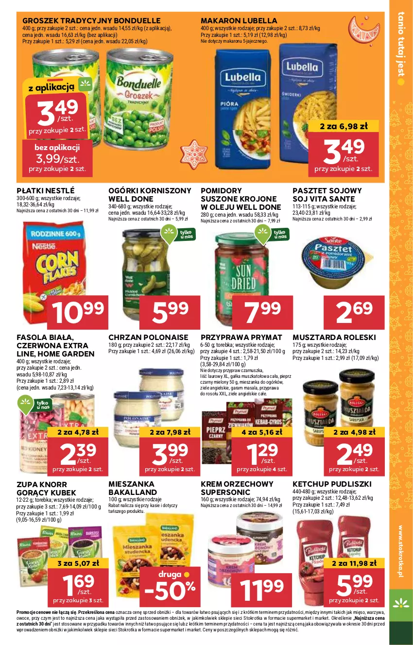 Gazetka promocyjna Stokrotka - Market Opole/Radom - ważna 05.12 do 11.12.2024 - strona 21 - produkty: Bakalland, Bell, Bella, Bonduelle, Chrzan, Fa, Fasola, Gałka, Groszek, Ketchup, Knorr, Korniszony, Krem orzechowy, Kubek, Laur, Lubella, Makaron, Mięso, Mus, Musztarda, Nestlé, Olej, Owoce, Pasztet, Pieprz, Pomidory, Prymat, Przyprawa do rosołu, Pudliszki, Sante, Torebka, Warzywa, Ziele angielskie, Zupa