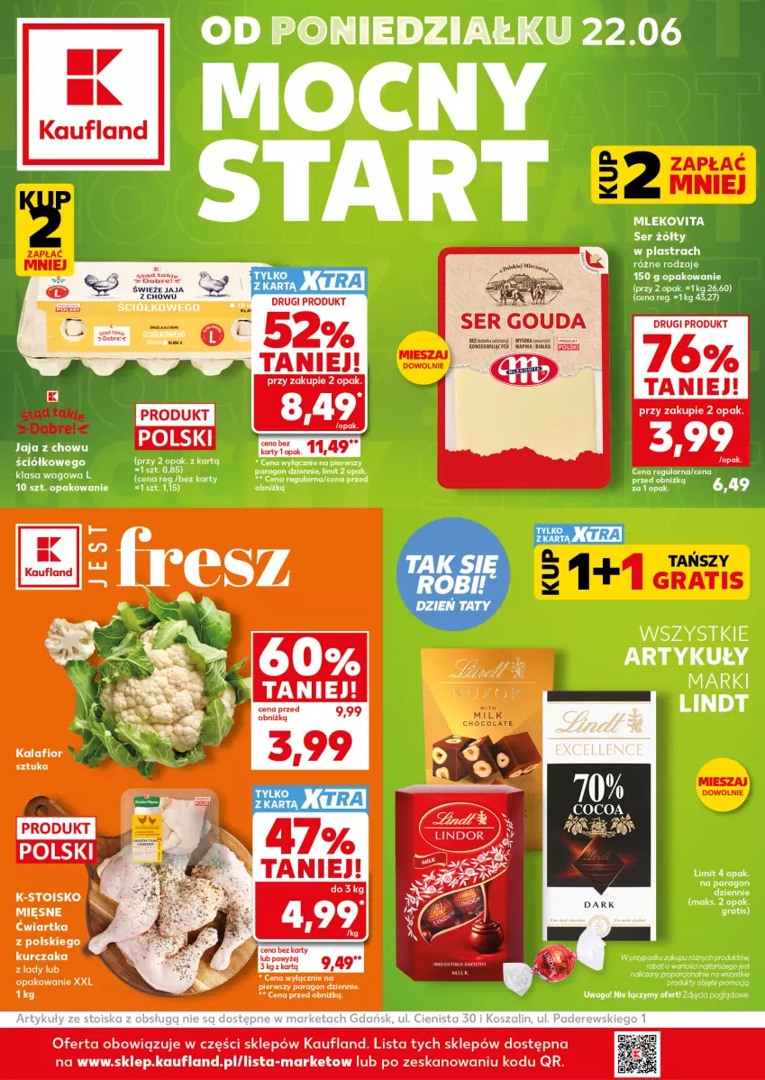 Gazetka promocyjna Kaufland - Mocny Start - ważna 22.06 do 24.06.2026 - strona 1 - produkty: Gouda, Gra, Kalafior, Kurczak, Miecz, Por, Ser, Waga