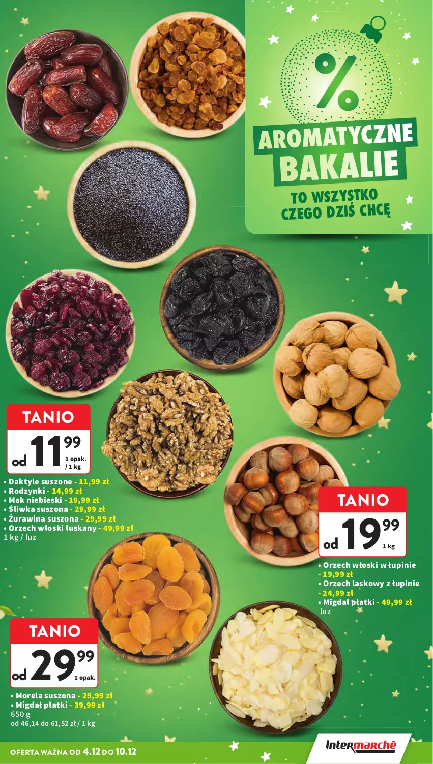 Gazetka promocyjna Intermarche - Gazeta promocyjna - ważna 04.12 do 10.12.2025 - strona 23 - produkty: Daktyle, Morela, Rodzynki
