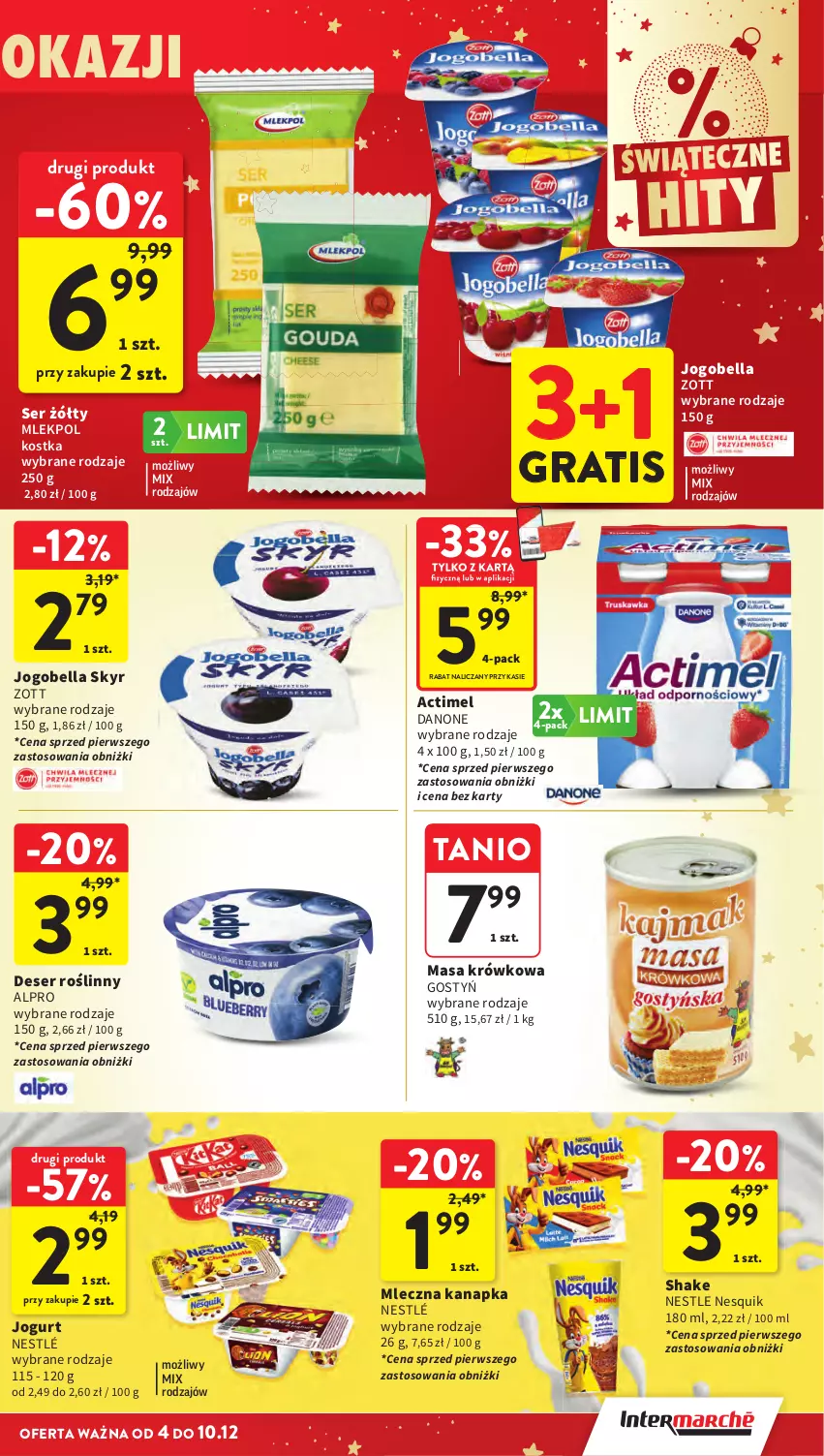 Gazetka promocyjna Intermarche - Gazeta promocyjna - ważna 04.12 do 10.12.2025 - strona 33 - produkty: Alpro, Bell, Bella, Danone, Gra, Jogobella, Jogurt, Masa krówkowa, Mleczna kanapka, Nesquik, Nestlé, Ser, Zott