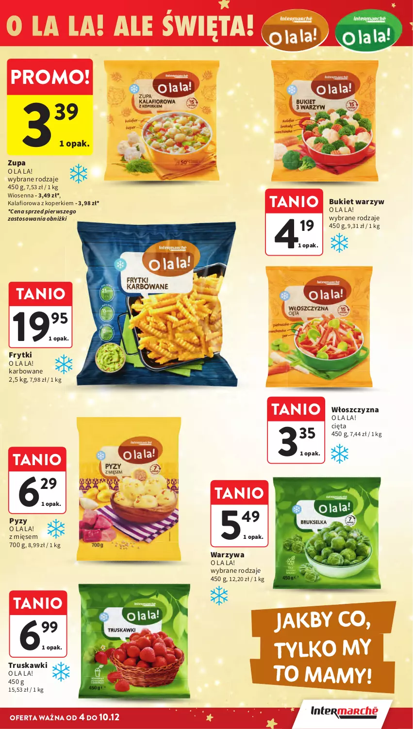 Gazetka promocyjna Intermarche - Gazeta promocyjna - ważna 04.12 do 10.12.2025 - strona 39 - produkty: Bukiet, Bukiet warzyw, Frytki, Kalafior, Warzywa, Zupa