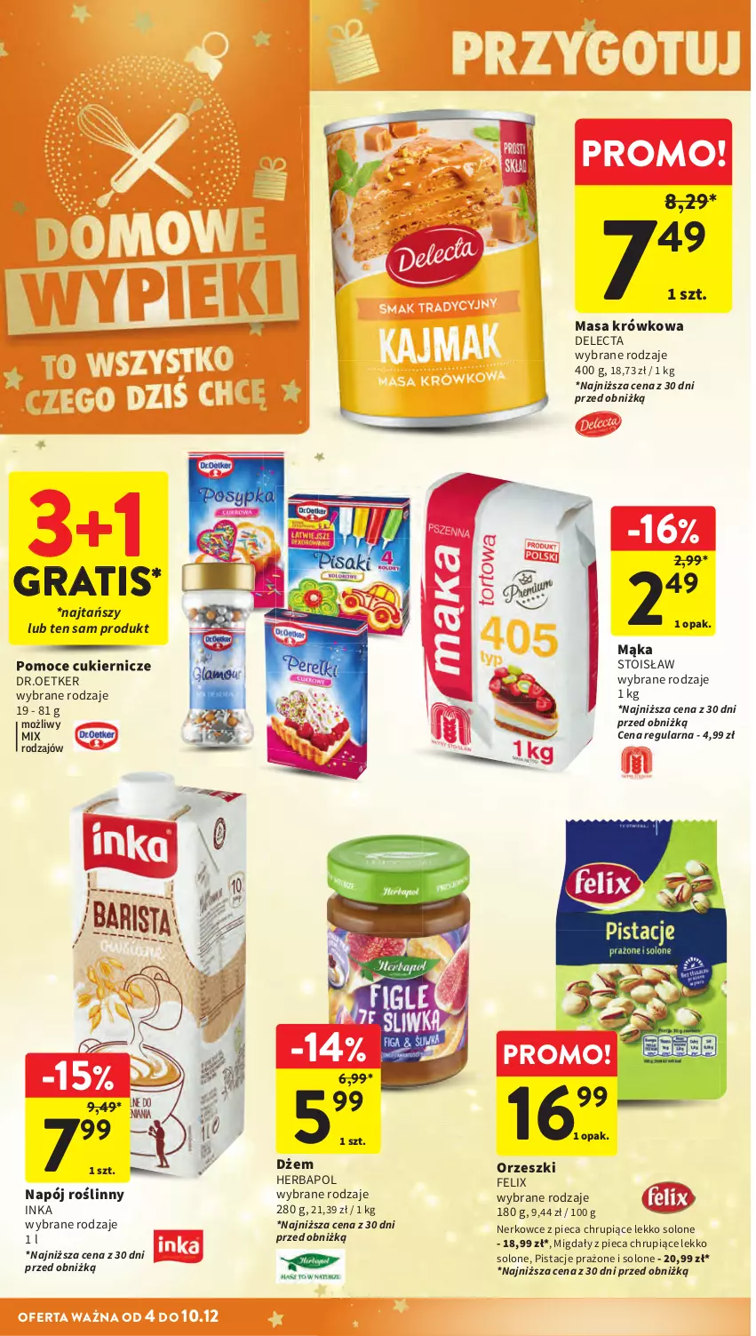 Gazetka promocyjna Intermarche - Gazeta promocyjna - ważna 04.12 do 10.12.2025 - strona 46 - produkty: Delecta, Felix, Gra, Herbapol, Inka, Masa krówkowa, Migdały, Piec, Pistacje