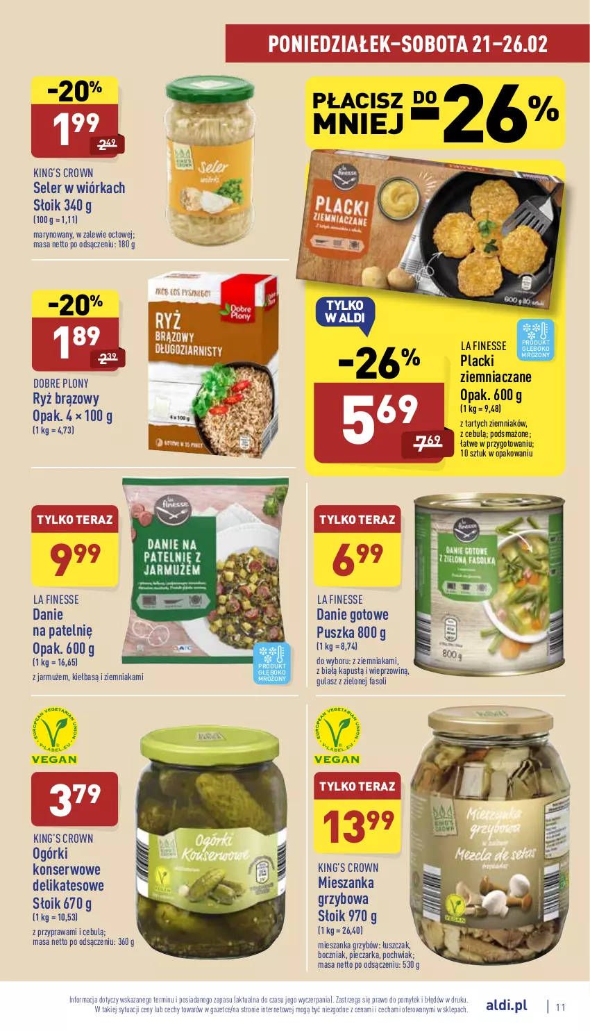 Gazetka promocyjna Aldi - Pełny katalog - ważna 21.02 do 26.02.2022 - strona 11 - produkty: Boczniak, Danie gotowe, Fa, Jarmuż, Kapustą, King’s Crown, Lack, Ogórki konserwowe, Piec, Pieczarka, Ryż, Ser, Tera