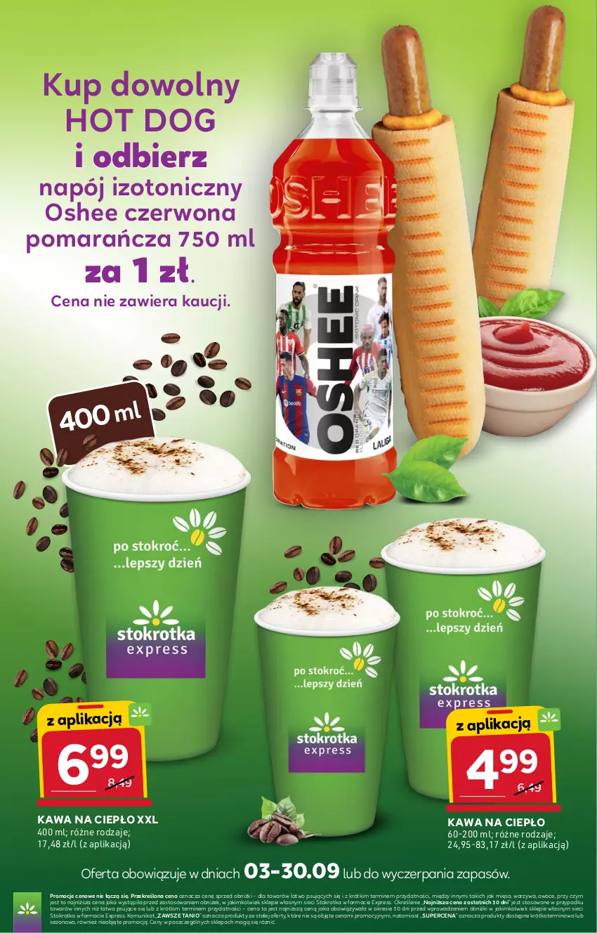 Gazetka promocyjna Stokrotka - Stokrotka Express - ważna 24.09 do 30.09.2026 - strona 5 - produkty: Hot dog, Kawa, Mięso, Napój, Napój izotoniczny, Oshee, Owoce, Warzywa