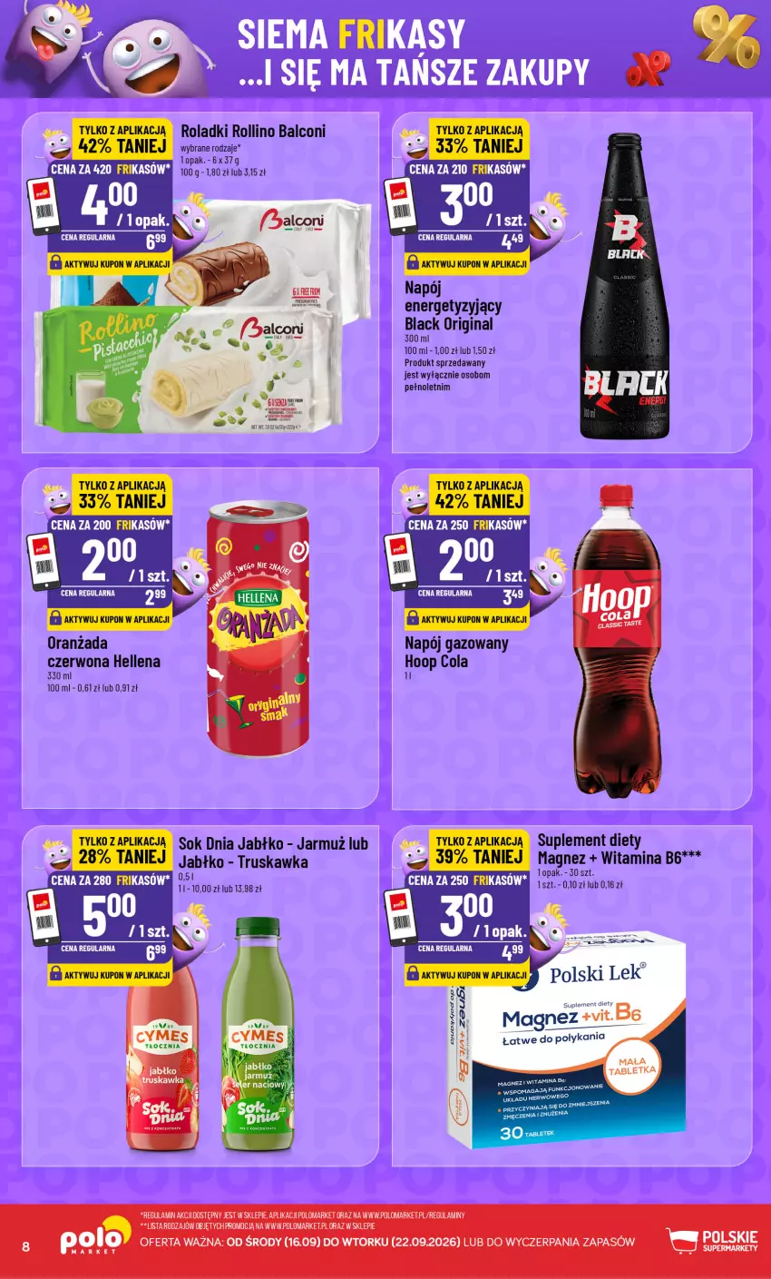 Gazetka promocyjna PoloMarket - Katalog Frikasy - ważna 16.09 do 22.09.2026 - strona 8 - produkty: Alcon, Gin, Hellena, Hoop, Jarmuż, Lack, Magnez, Napój, Napój gazowany, O nas, Oranżada, Por, Sok, Suplement diety