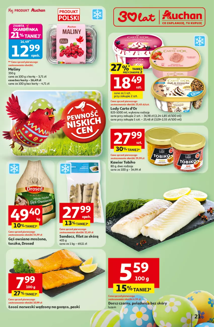 Gazetka promocyjna Auchan - 30 Lat Hipermarket - ważna 31.03 do 04.04.2026 - strona 21 - produkty: Carte d'Or, Dorsz, Kawior, Lody, Maliny, Sandacz, Tusz