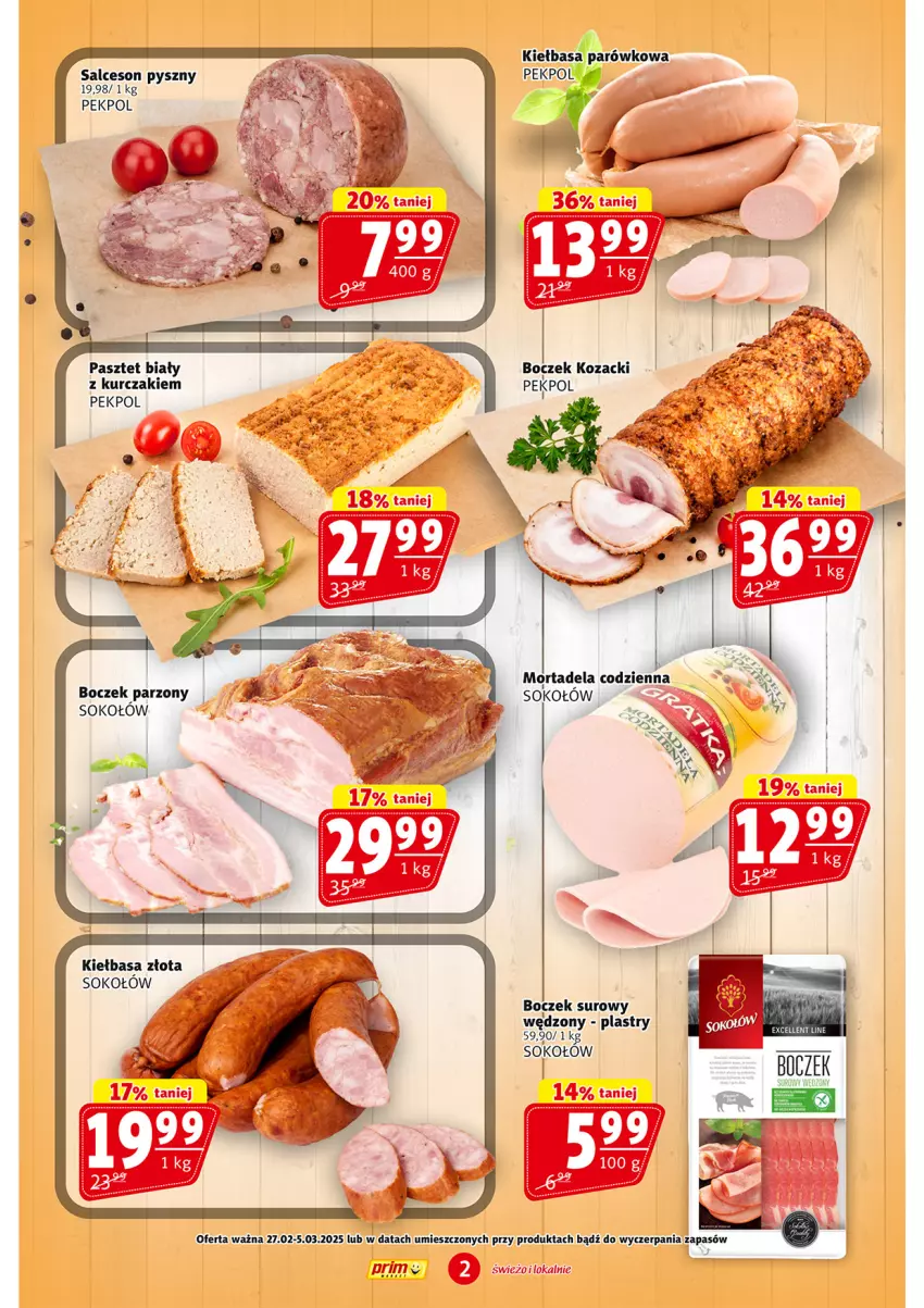 Gazetka promocyjna Prim Market - ważna 27.02 do 05.03.2025 - strona 2 - produkty: Boczek, Kiełbasa, Kurczak, Pasztet, Pekpol, Salceson, Sok, Sokołów