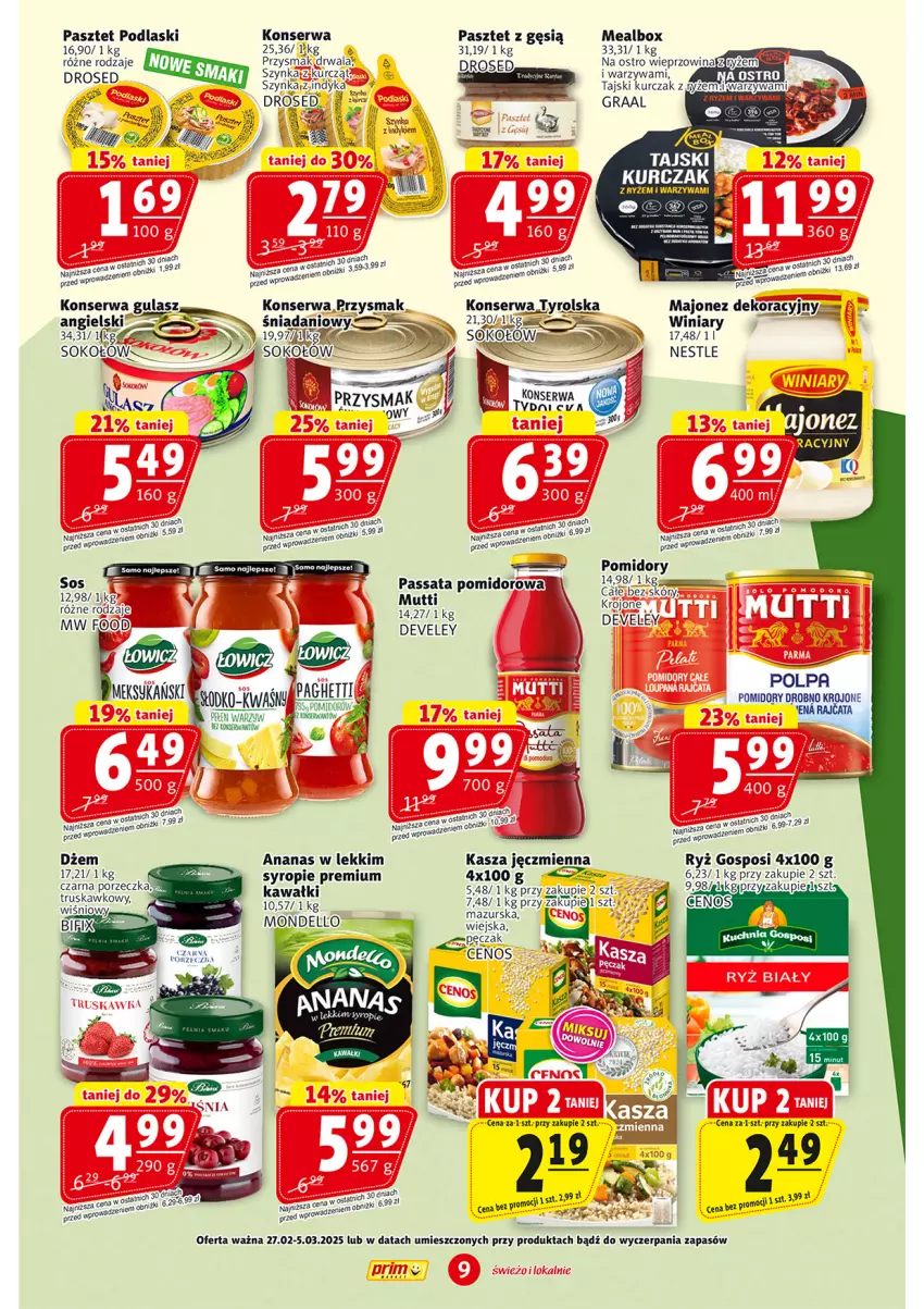 Gazetka promocyjna Prim Market - ważna 27.02 do 05.03.2025 - strona 9 - produkty: Ananas, Danio, Dell, Dżem, Kasza, Kasza jęczmienna, Kawa, Kurczak, Majonez, Pasztet, Podlaski, Pomidory, Por, Ryż, Ser, Sok, Sokołów, Sos, Syrop, Szynka, Warzywa, Wieprzowina, Winiary