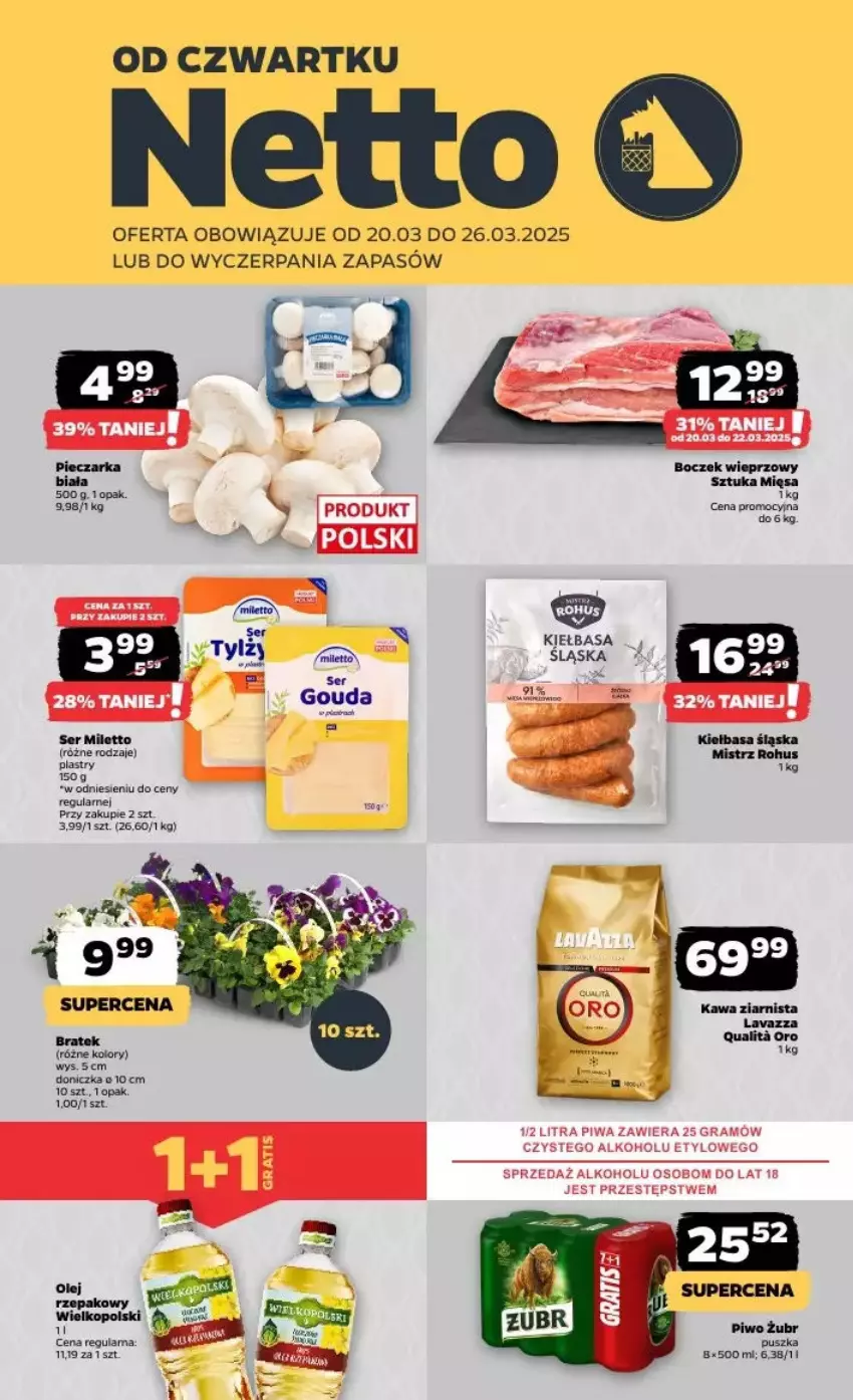 Gazetka promocyjna Netto - ważna 20.03 do 26.03.2025 - strona 1 - produkty: Boczek, Boczek wieprzowy, Gra, Kawa, Kawa ziarnista, Kiełbasa, Kiełbasa śląska, Lavazza, Olej, Olej rzepakowy, Piwa, Piwo, Ser