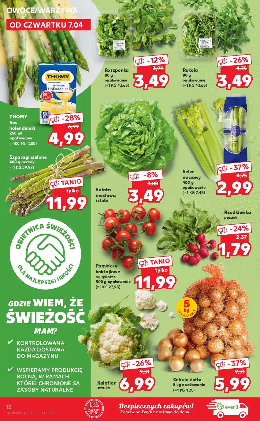 Gazetka promocyjna Kaufland - OFERTA TYGODNIA - ważna 07.04 do 12.04.2022 - strona 12 - produkty: Cebula, Kalafior, Masło, Owoce, Piec, Pomidory, Rama, Roszponka, Rukola, Rzodkiewka, Sałat, Sałata masłowa, Seler naciowy, Sos, Warzywa