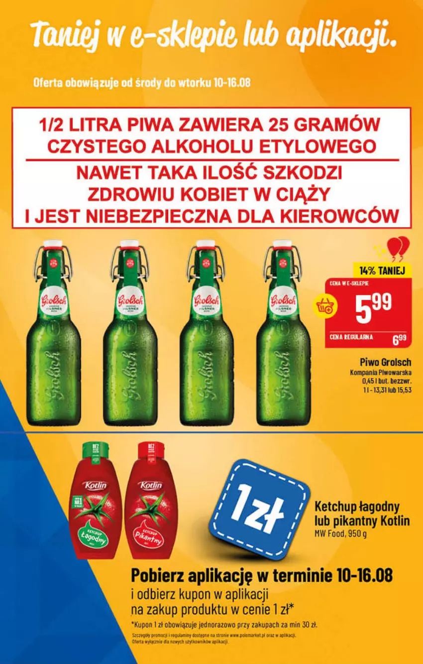 Gazetka promocyjna PoloMarket - Gazetka pomocyjna - ważna 10.08 do 16.08.2022 - strona 51 - produkty: Ketchup, Kotlin, Piwo