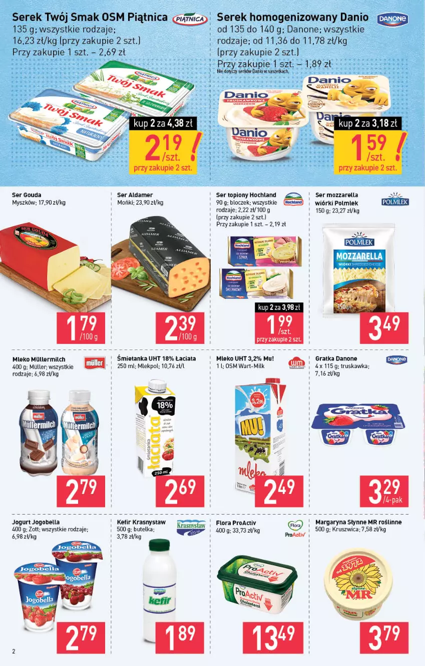 Gazetka promocyjna Stokrotka - Supermarket - ważna 22.07 do 28.07.2021 - strona 2 - produkty: Bell, Bella, Chia, Danio, Danone, Flora, Gouda, Gra, Hochland, Jogobella, Jogurt, Kefir, Margaryna, Mleko, Mozzarella, Mysz, Piątnica, POLMLEK, Ser, Ser topiony, Serek, Serek homogenizowany, Słynne, Słynne MR Roślinne, Top, Twój Smak, Zott