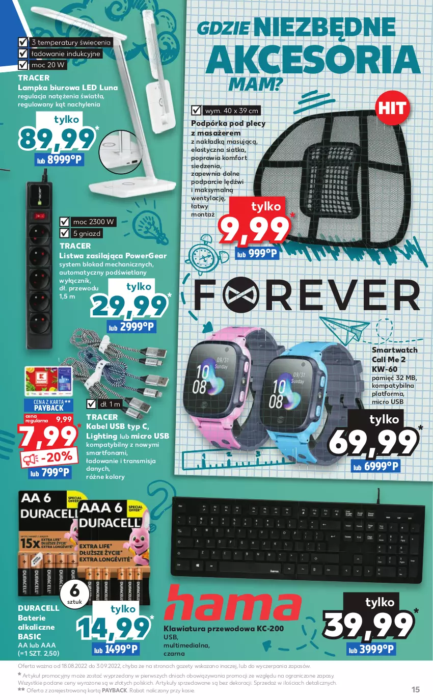 Gazetka promocyjna Kaufland - Oferta specjalna - ważna 18.08 do 03.09.2022 - strona 15 - produkty: Acer, Baterie alkaliczne, Biuro, Duracell, Gra, Kabel USB, Klawiatura, Listwa, Masażer, Siatka, Smartfon, Smartwatch, Tran