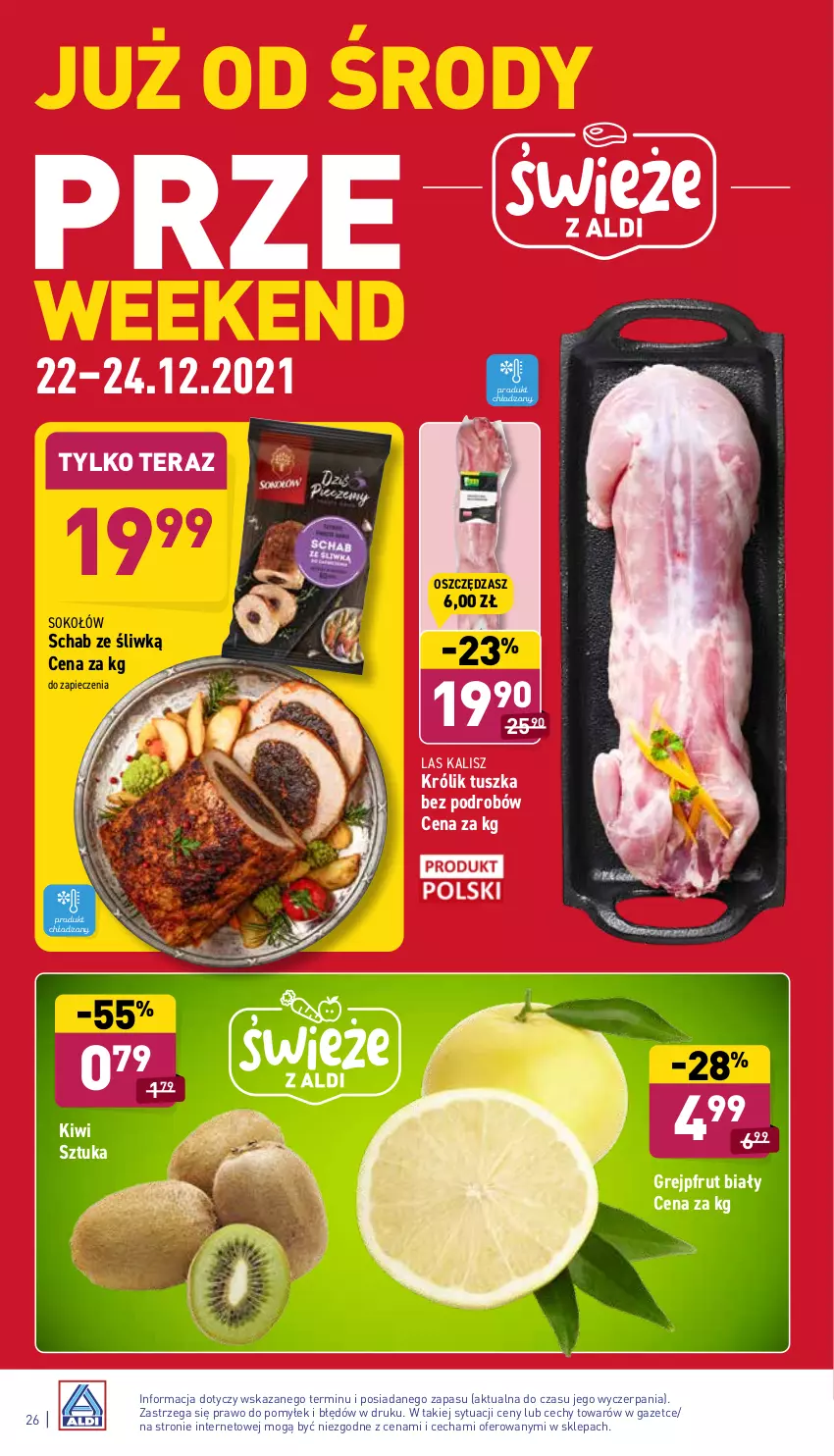 Gazetka promocyjna Aldi - Katalog spożywczy - ważna 20.12 do 24.12.2021 - strona 26 - produkty: Grejpfrut, Kiwi, Królik, Piec, Sok, Sokołów, Tera, Tusz