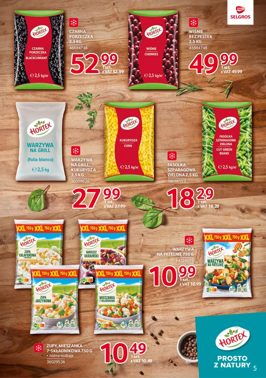 Gazetka promocyjna Selgros - Katalog Markowe Produkty - ważna 04.05 do 17.05.2023 - strona 5 - produkty: Fa, Grill, Kukurydza, Por, Stek, Warzywa