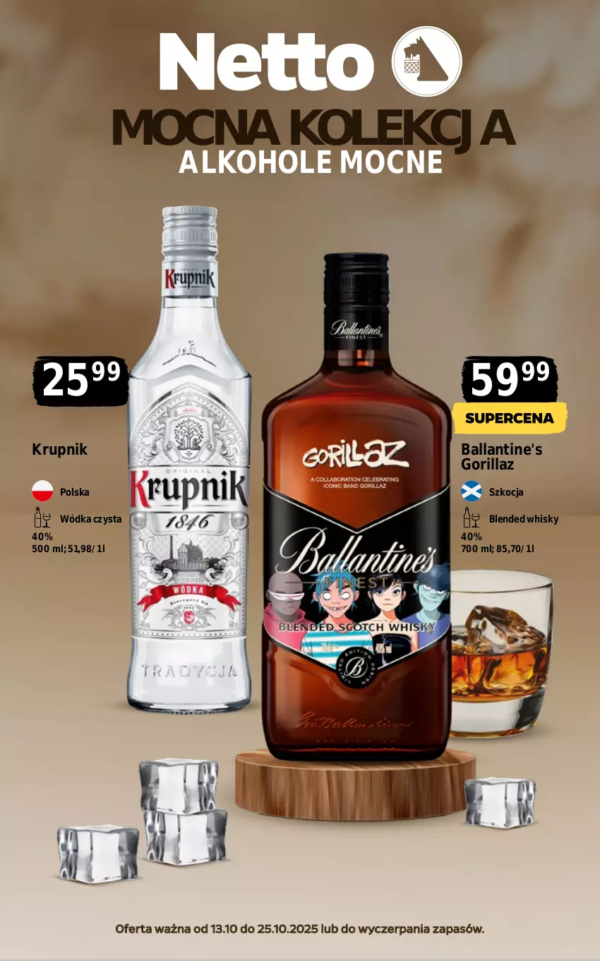 Gazetka promocyjna Netto - Alkohole - Mocne - ważna 13.10 do 25.10.2025 - strona 1 - produkty: Alkohole, Ballantine's, Koc, Krupnik, Whisky, Wódka