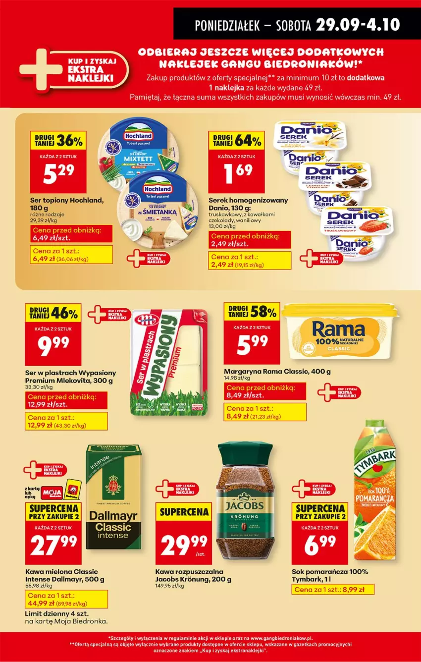 Gazetka promocyjna Biedronka - Od Poniedziałku - ważna 29.09 do 04.10.2025 - strona 35 - produkty: Dallmayr, Danio, Hochland, Jacobs, Kawa, Kawa mielona, Kawa rozpuszczalna, Margaryna, Mleko, Mlekovita, Rama, Ser, Ser topiony, Serek, Serek homogenizowany, Sok, Top, Tymbark