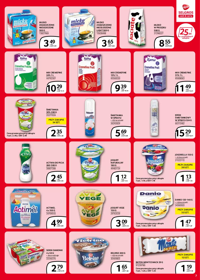 Gazetka promocyjna Selgros - Extra Oferta - ważna 01.02 do 28.02.2022 - strona 7 - produkty: Actimel, Activia, Baton, Bell, Bella, Belriso, Danio, Danonki, Jogobella, Jogurt, Jogurt naturalny, Mleko, Mleko w proszku, Mleko zagęszczone, Monte, Ser, Serek