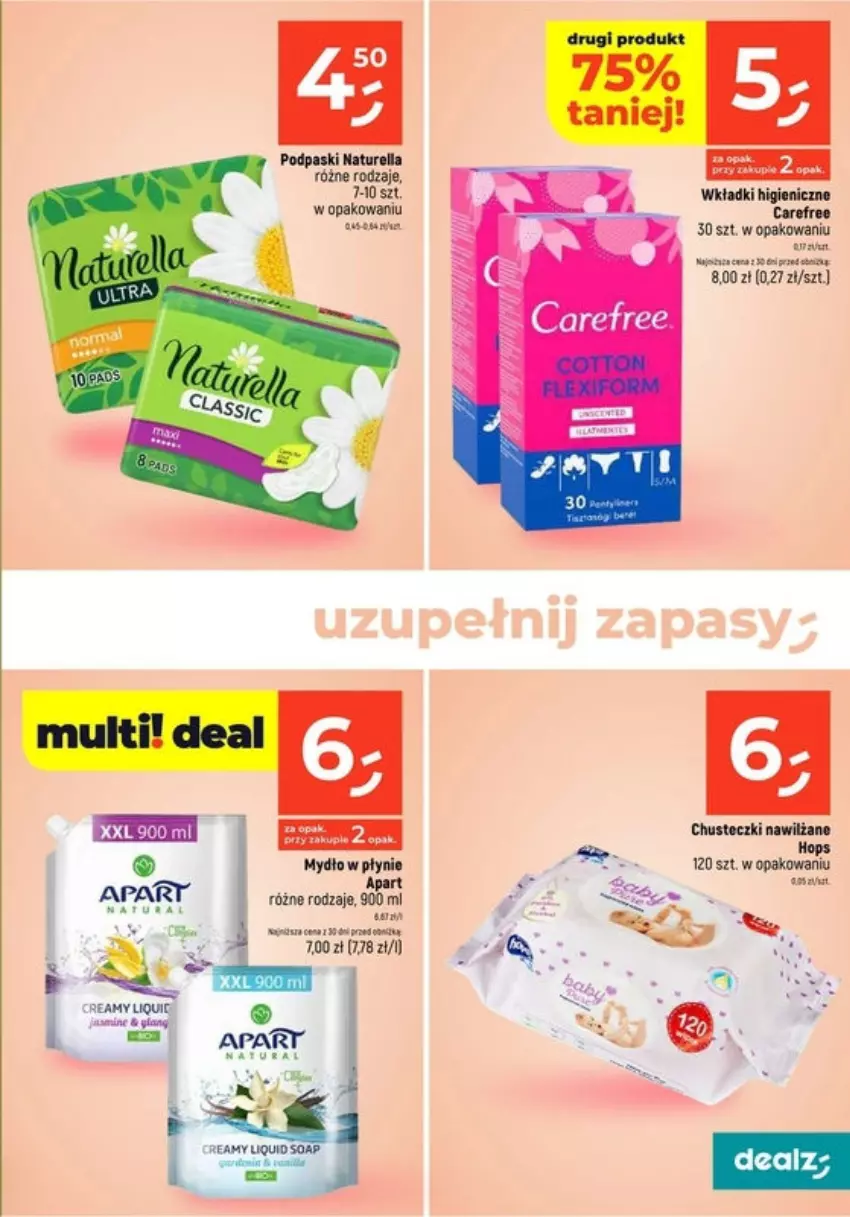 Gazetka promocyjna Dealz - ważna 26.09 do 02.10.2024 - strona 31 - produkty: Carefree, Chusteczki, Fa, Mydło, Mydło w płynie, Naturell, Naturella, Podpaski, Wkładki