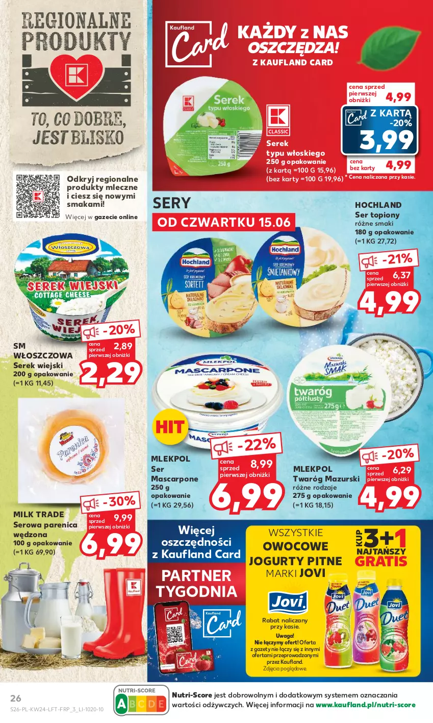 Gazetka promocyjna Kaufland - Gazetka tygodnia - ważna 15.06 do 21.06.2023 - strona 26 - produkty: Gra, Hochland, Jogurt, Mascarpone, Ser, Ser topiony, Serek, Serek wiejski, Top, Twaróg, Waga