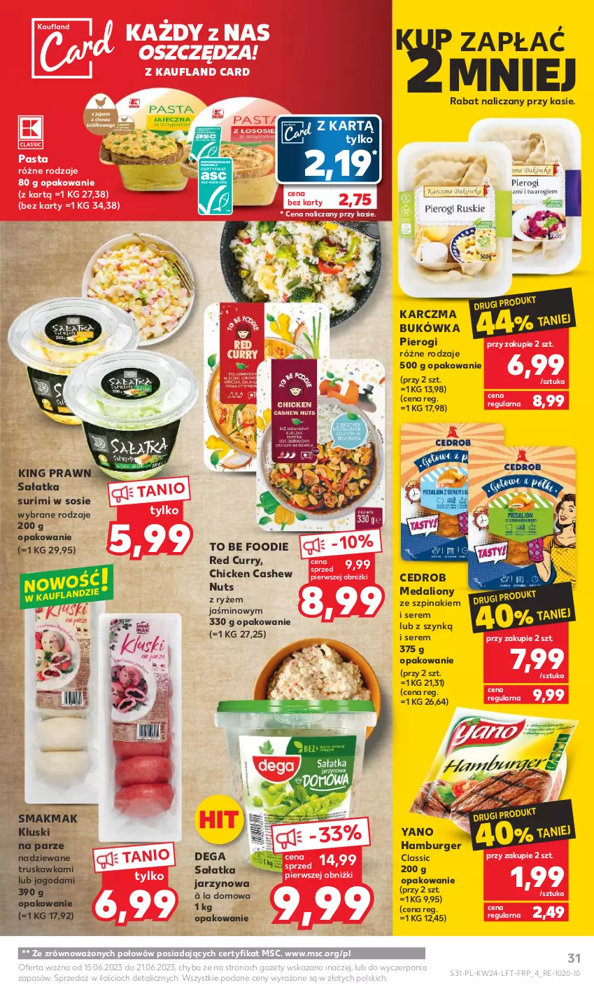 Gazetka promocyjna Kaufland - Gazetka tygodnia - ważna 15.06 do 21.06.2023 - strona 31 - produkty: Burger, Dega, Hamburger, Kluski na parze, Lion, Pierogi, Ryż, Sałat, Sałatka, Ser, Sos, Surimi, Szpinak