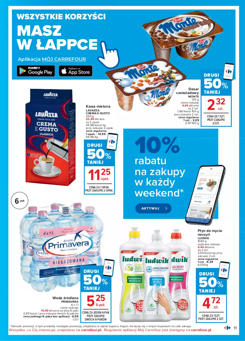 Gazetka promocyjna Carrefour - Gazetka Carrefour - ważna 15.02 do 27.02.2021 - strona 11 - produkty: Deser, Do mycia naczyń, Kawa, Kawa mielona, Kosz, LANA, Lavazza, Ludwik, Monte, Płyn do mycia, Płyn do mycia naczyń, Prima, Primavera, Ser, Woda