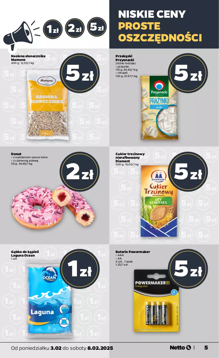 Gazetka promocyjna Netto - Od Poniedziałku - ważna 03.02 do 08.02.2025 - strona 5 - produkty: Chrupki, Cukier, Cukier trzcinowy, Diamant, Donut, Owoce, Przysnacki