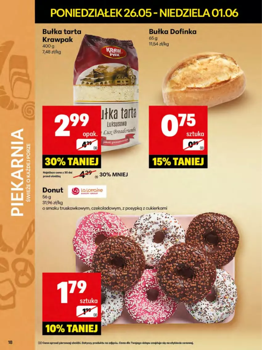 Gazetka promocyjna Delikatesy Centrum - Franczyza DC22 Poniedziałek - ważna 26.05 do 01.06.2025 - strona 18 - produkty: Bułka, Bułka tarta, Cukier, Donut, Inka, Rum, Tarta