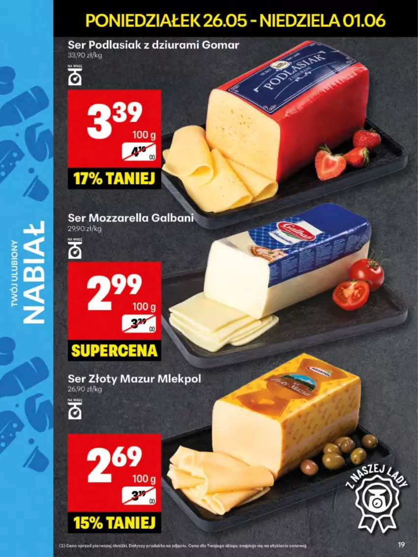 Gazetka promocyjna Delikatesy Centrum - Franczyza DC22 Poniedziałek - ważna 26.05 do 01.06.2025 - strona 19 - produkty: Galbani, Mozzarella, Ser, Złoty Mazur