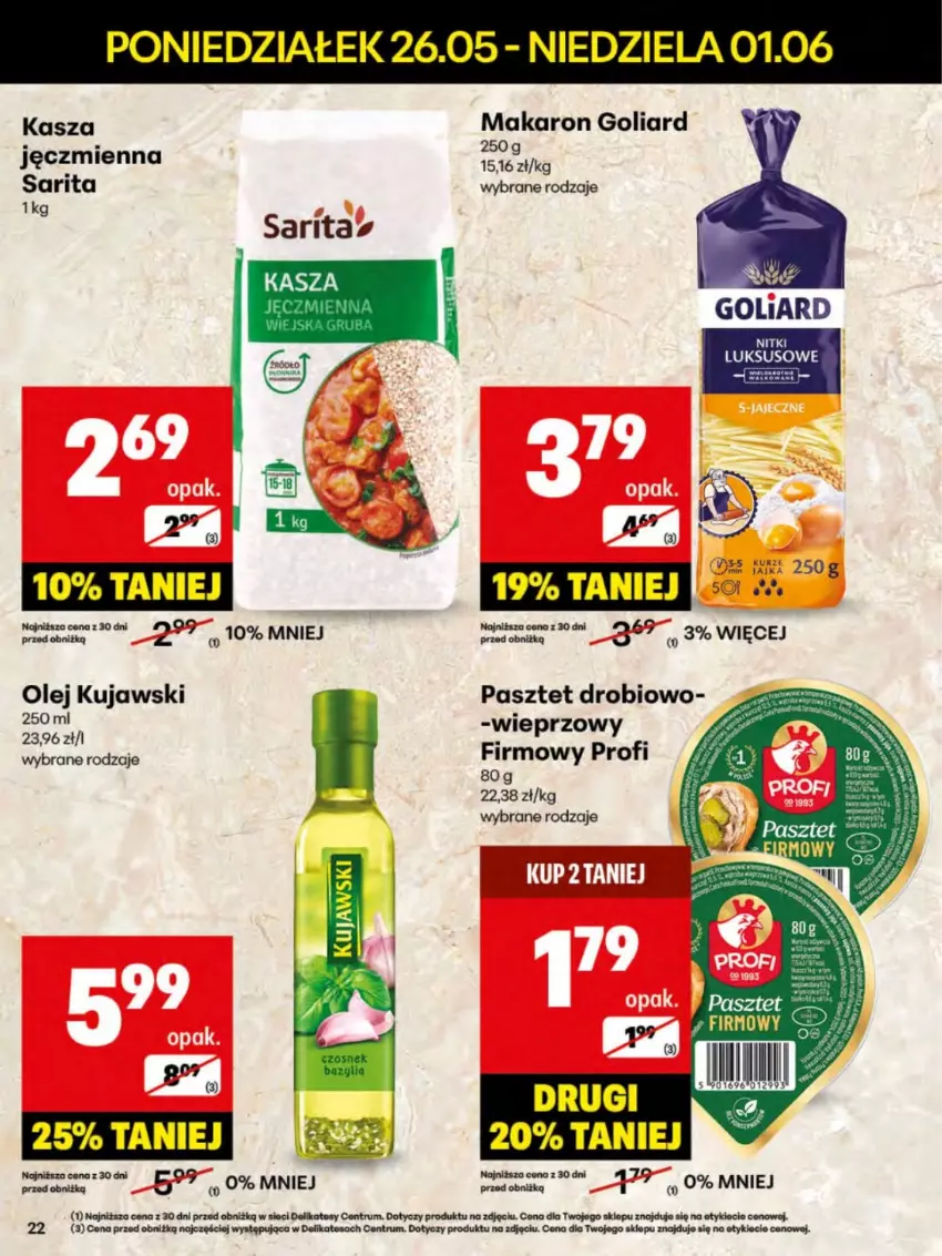 Gazetka promocyjna Delikatesy Centrum - Franczyza DC22 Poniedziałek - ważna 26.05 do 01.06.2025 - strona 22 - produkty: Goliard, Kasza, Kasza jęczmienna, Kujawski, Makaron, Olej, Pasztet, Rum, Sarita