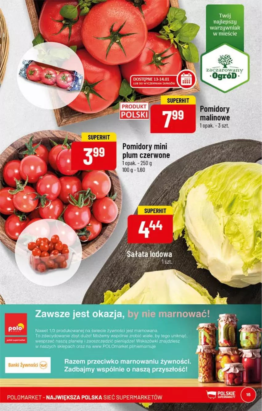 Gazetka promocyjna PoloMarket - Gazetka pomocyjna - ważna 11.01 do 17.01.2022 - strona 15 - produkty: O nas, Pomidory, Sałat, Sałata lodowa